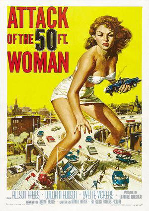 Attack of the 50 foot woman