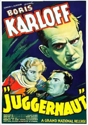 Boris Karloff - Juggernaut - Horror Movie Poster