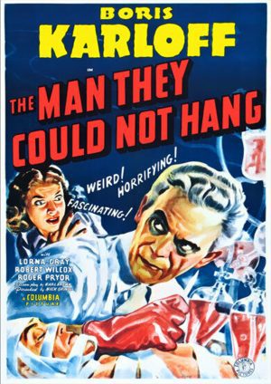 Boris Karloff - The man they could not Hang