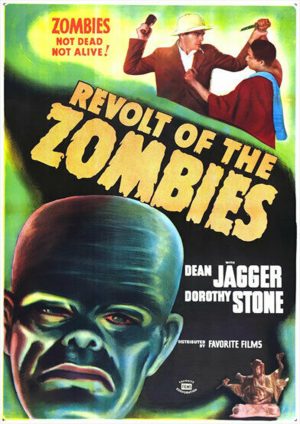 Revolt of the Zombies - Horror Movie Poster
