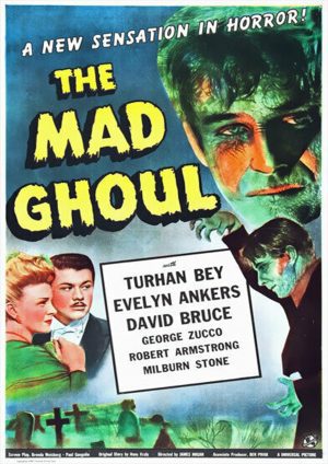 The Mad Ghoul- Horror Movie Poster